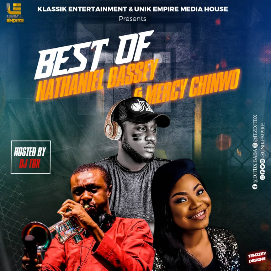 DOWNLOAD Mp3 Dj Tbx Best of Nathaniel Bassey & Mercy Chinwo Mix
